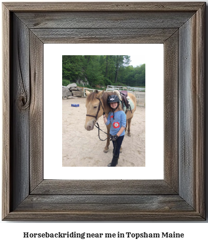 horseback riding near me in Topsham, Maine